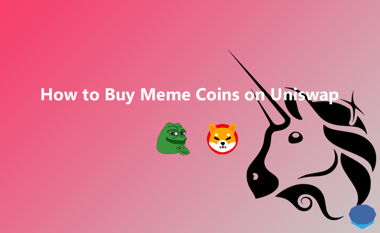 How To Buy Meme Coins On Uniswap Dappgrid